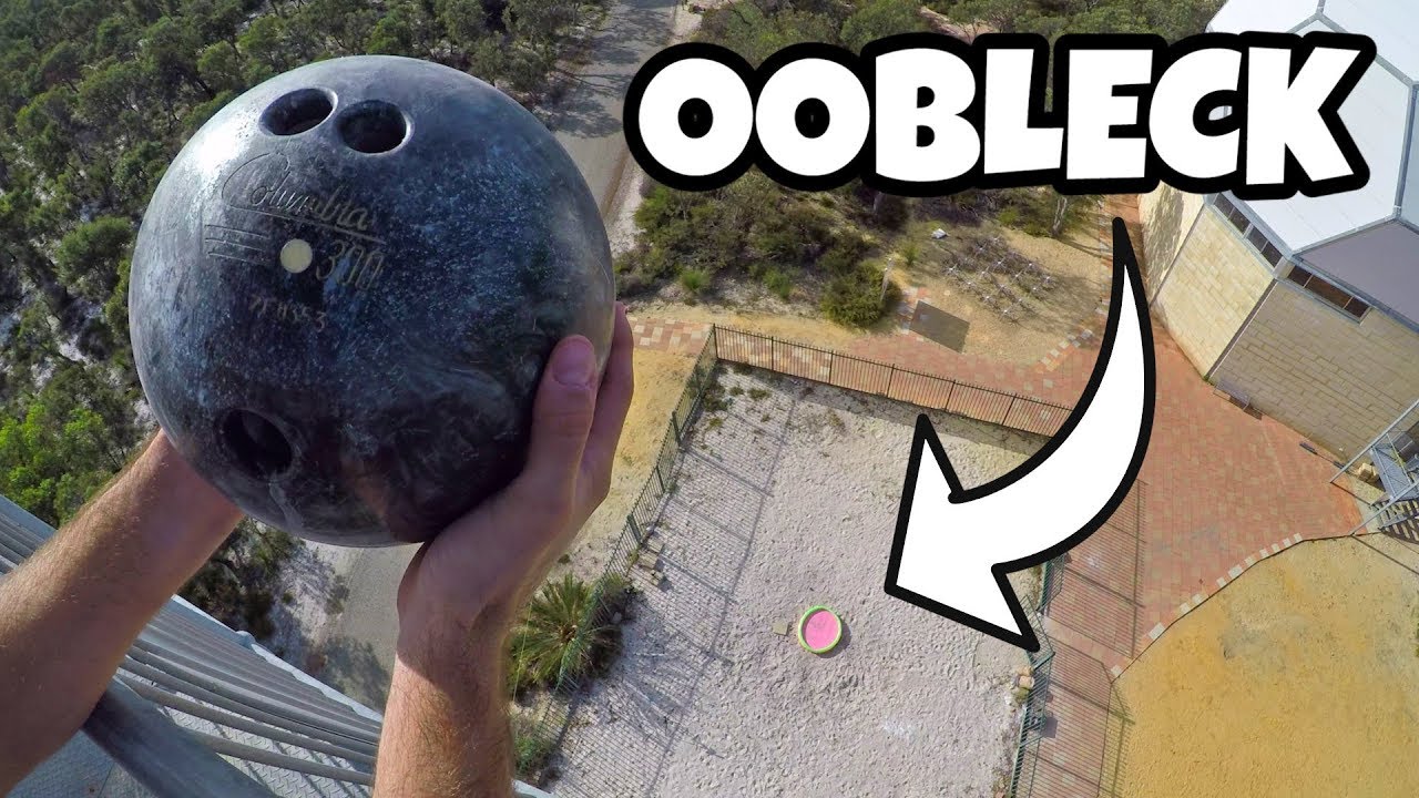 BOWLING BALL Vs. OOBLECK от 45м!