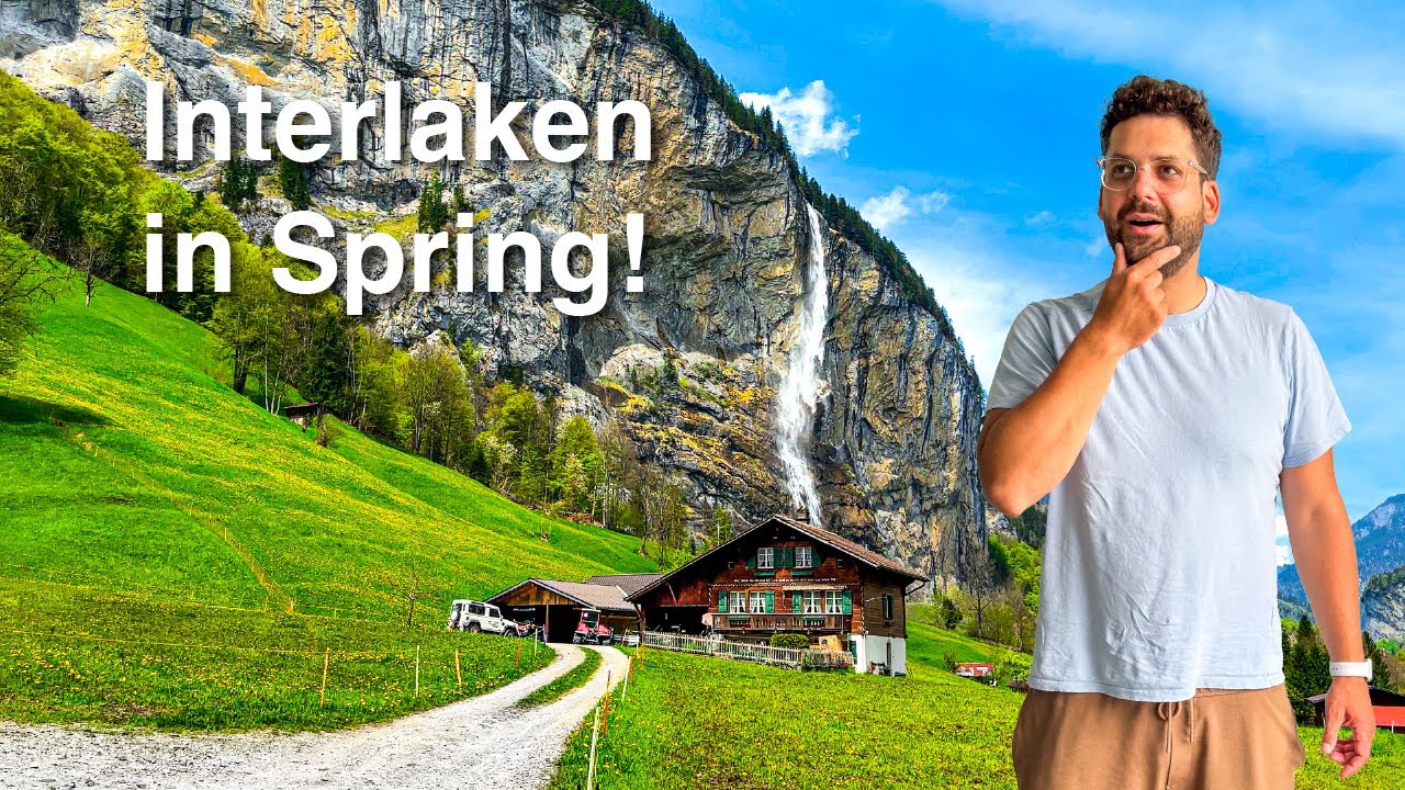 Top 13 Things to Do in Interlaken and the Jungfrau Region in Spring 🇨🇭 Ultimate Travel Guide