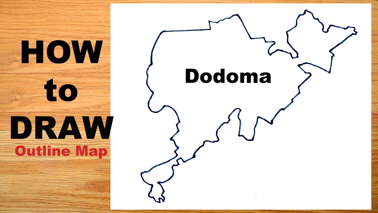 How to Draw a Dodoma Map || Tanzania Capital Dodoma City Map
