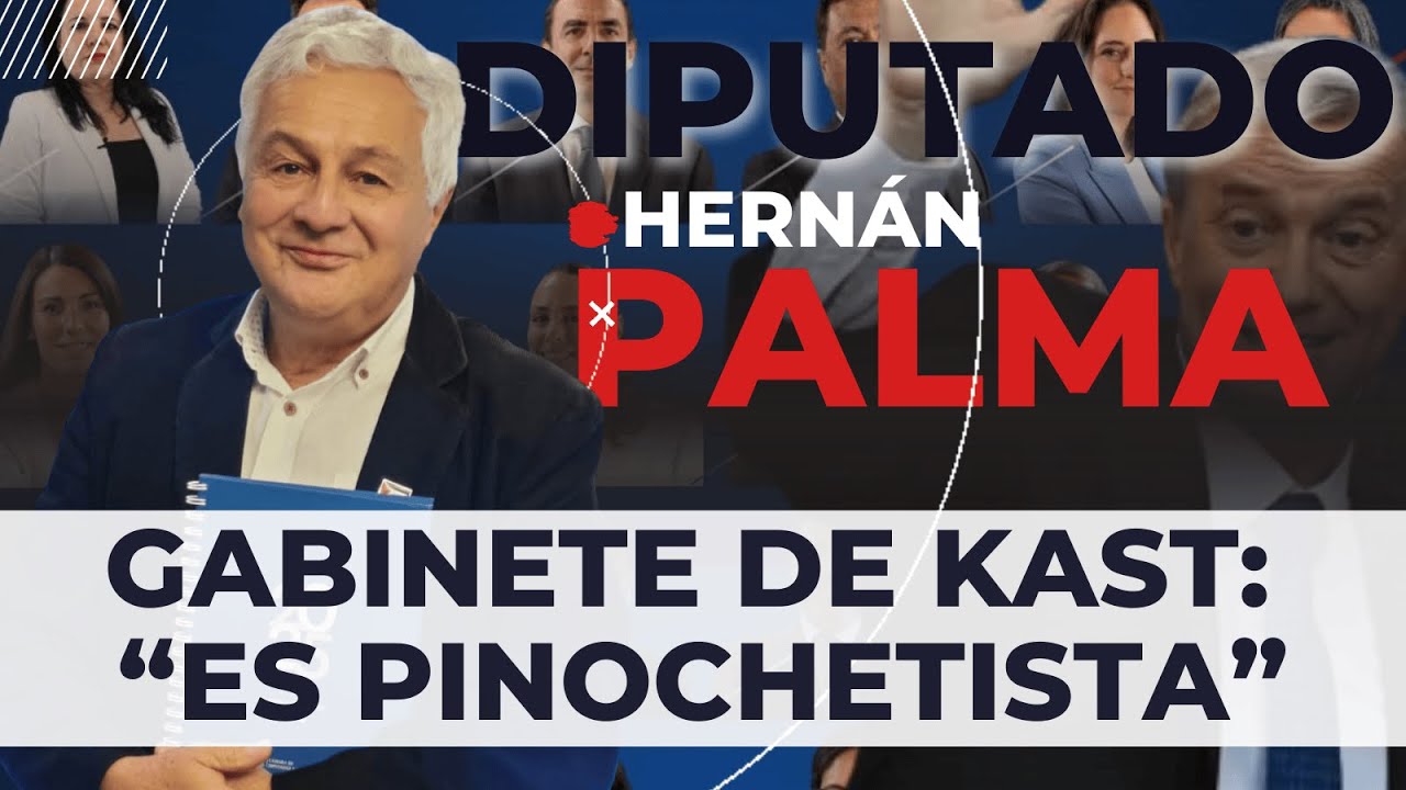 DiP. Palma arremete contra gabinete de Kast: “Pinochetista, negacionista y pésima señal para Chile”