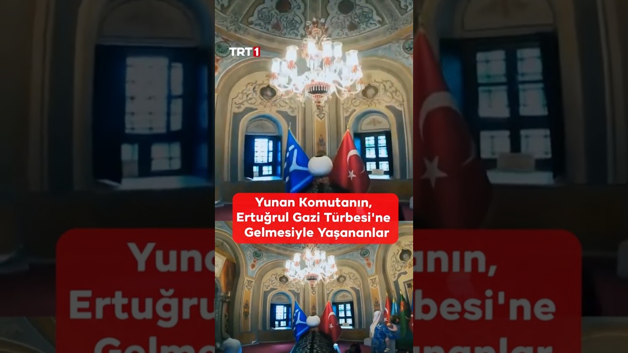 Yunan Komutanın, Ertuğrul Gazi T&uuml;rbesi'ne Gelmesiyle Yaşananlar  🌐 Bilecik / S&ouml;ğ&uuml;t 🗣️ Engin Beyce