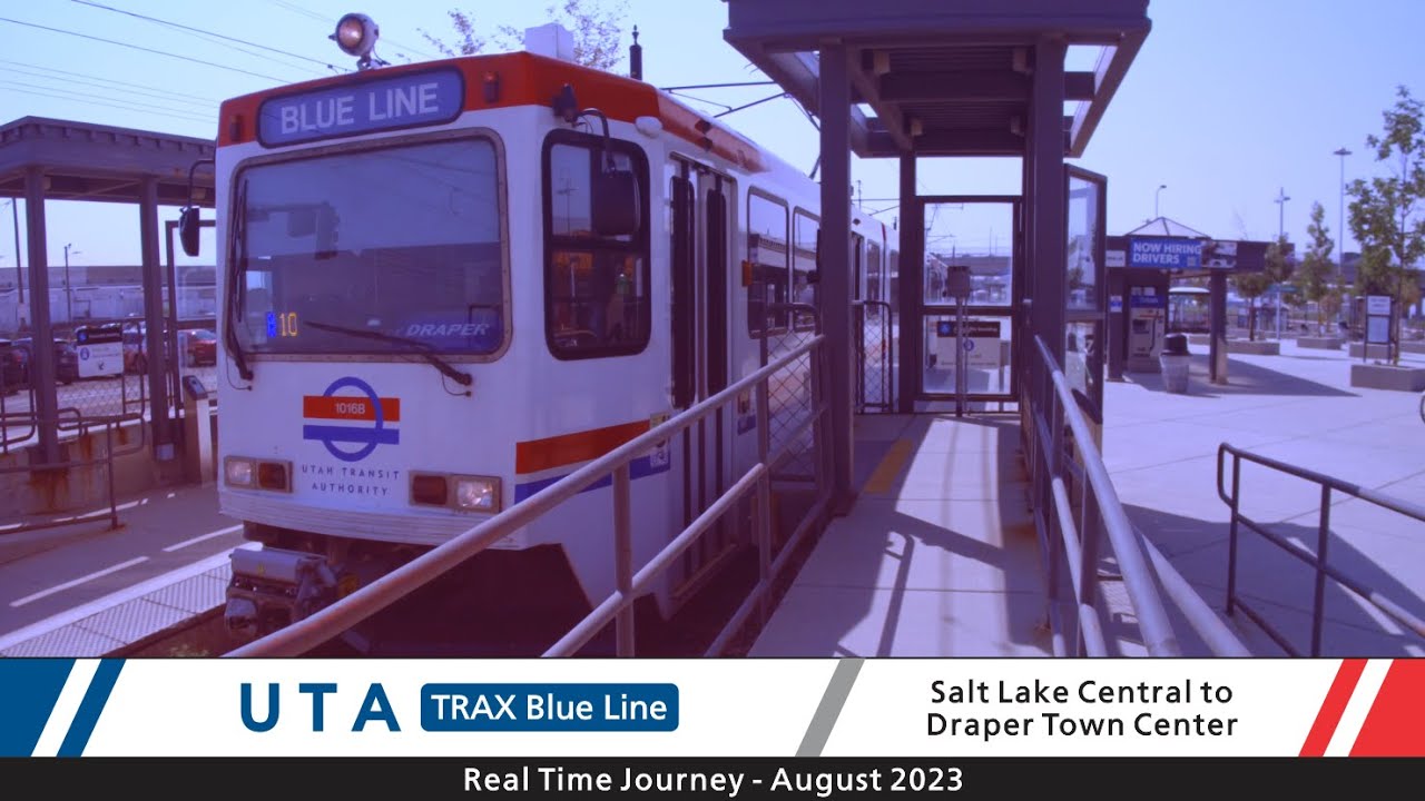 🚊 Utah Transit Authority - Real Time Journey - TRAX Blue - Salt Lake Ctrl. to Draper Town Ctr.