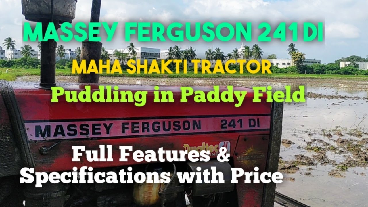 Massey Ferguson 241 DI Maha Shakti Tractor, Full Features & Specifications with Price #essenceworld