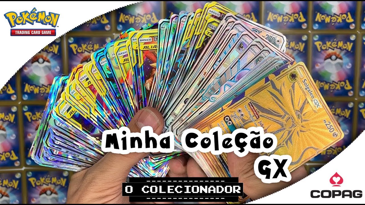 2019 ACABOU E OLHA COMO FICOU MINHA COLEÇÃO DE GXS - Pokemon TCG #COPAG