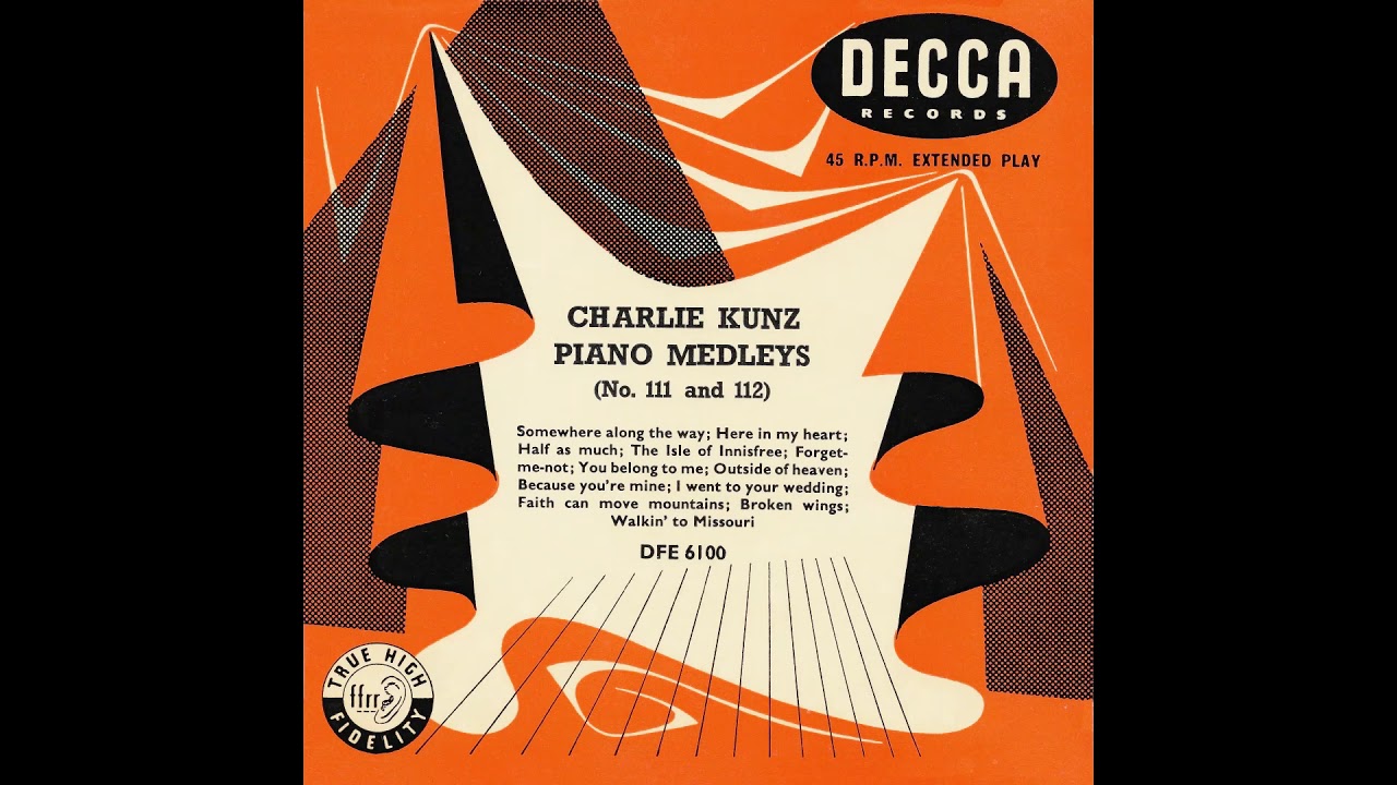 Charlie Kunz – Piano Medley No. 111