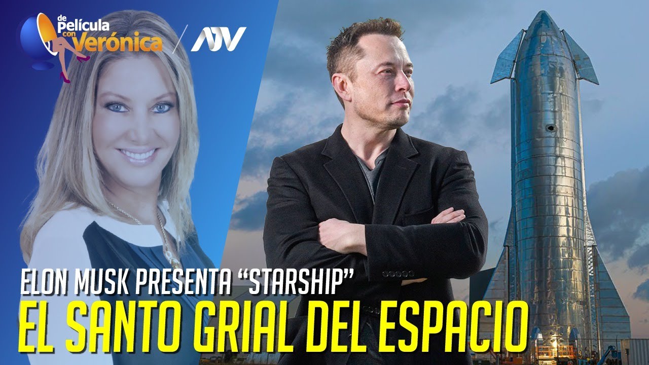 ELON MUSK PRESENTA EL SANTO GRIAL DEL ESPACIO
