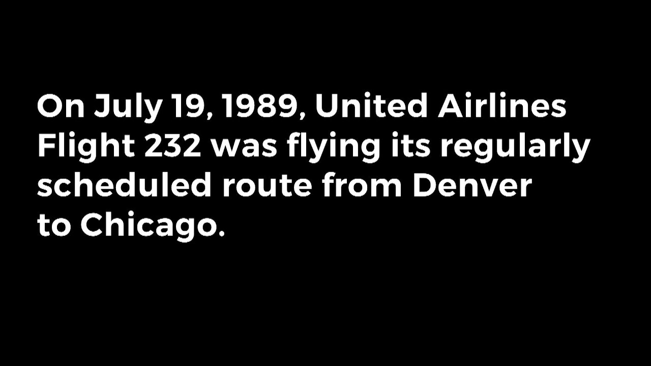 United 232: 30 Years Later