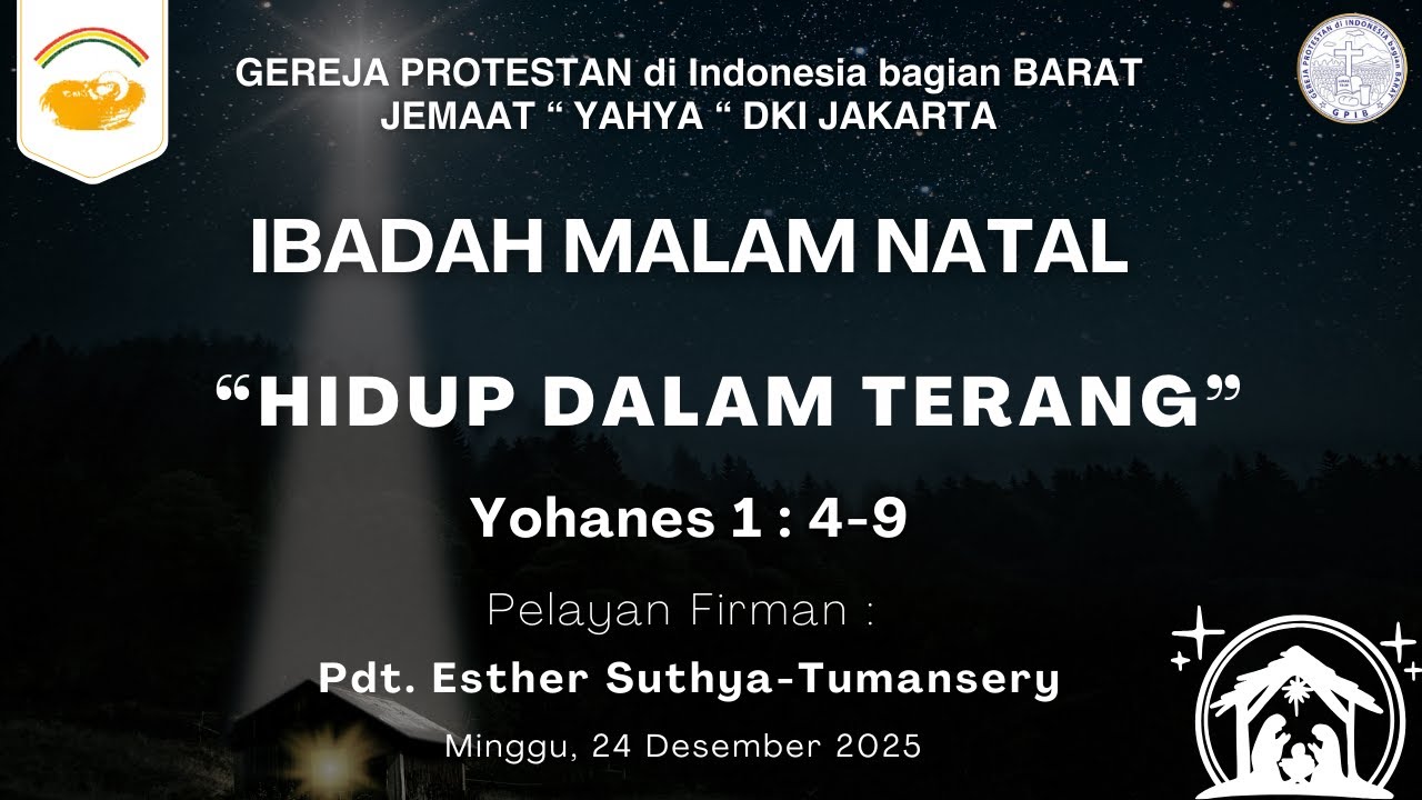 Ibadah Malam Natal | 24 Desember 2025