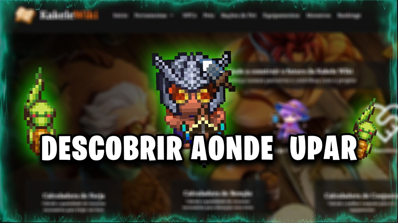 KAKELE : Como descobrir novos mobs para upar !