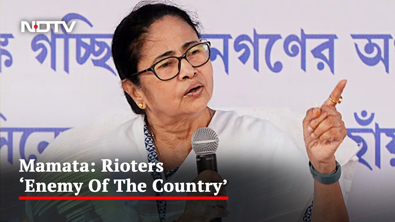 Rioters Enemy Of Country, Says Mamata Banerjee After Violence On Ram Navami