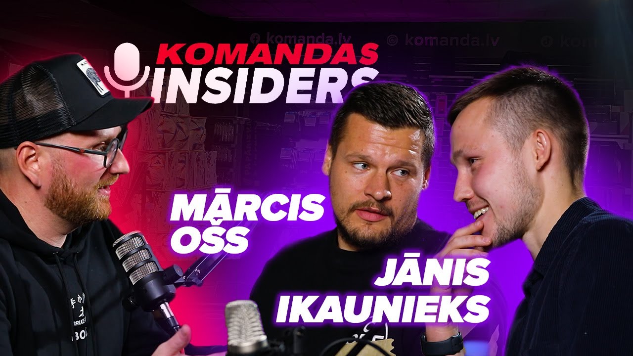 Latvijas reģionu neatklātie talanti | Podkāsts Komandas Insiders: Mārcis Oss & Jānis Ikaunieks