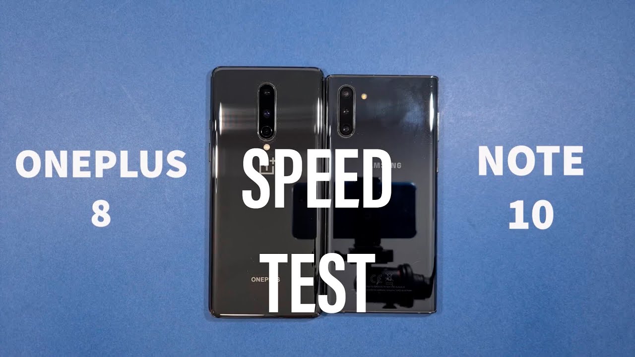 OnePlus 8 vs Samsung Note 10 Speed Test