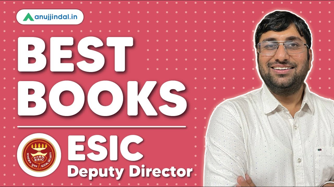 ESIC DD Booklist | ESIC Deputy Director | ESIC DD 2022 Exam