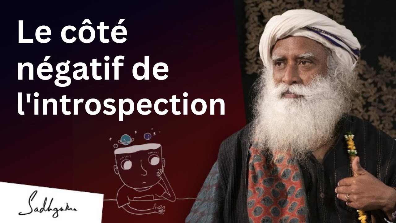 Le côté négatif de l'introspection