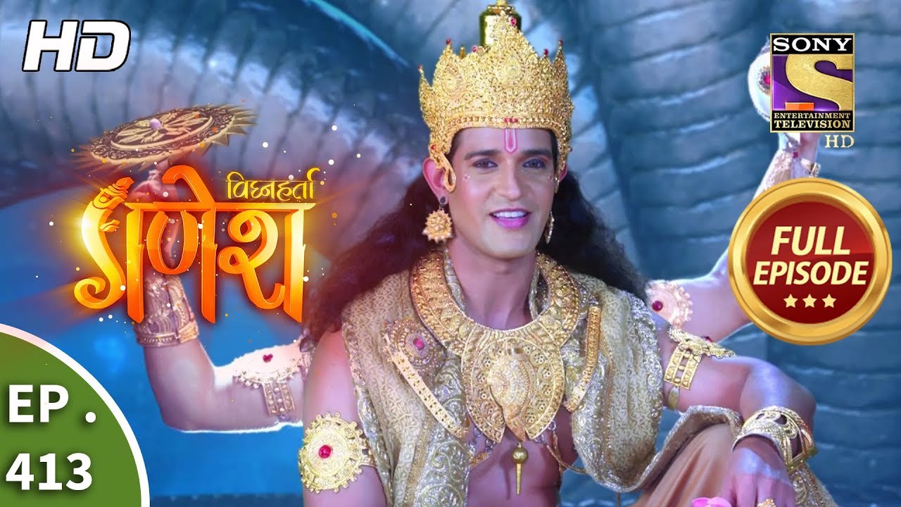 Vighnaharta Ganesh - Ep 413 - Full Episode - 21st March, 2019