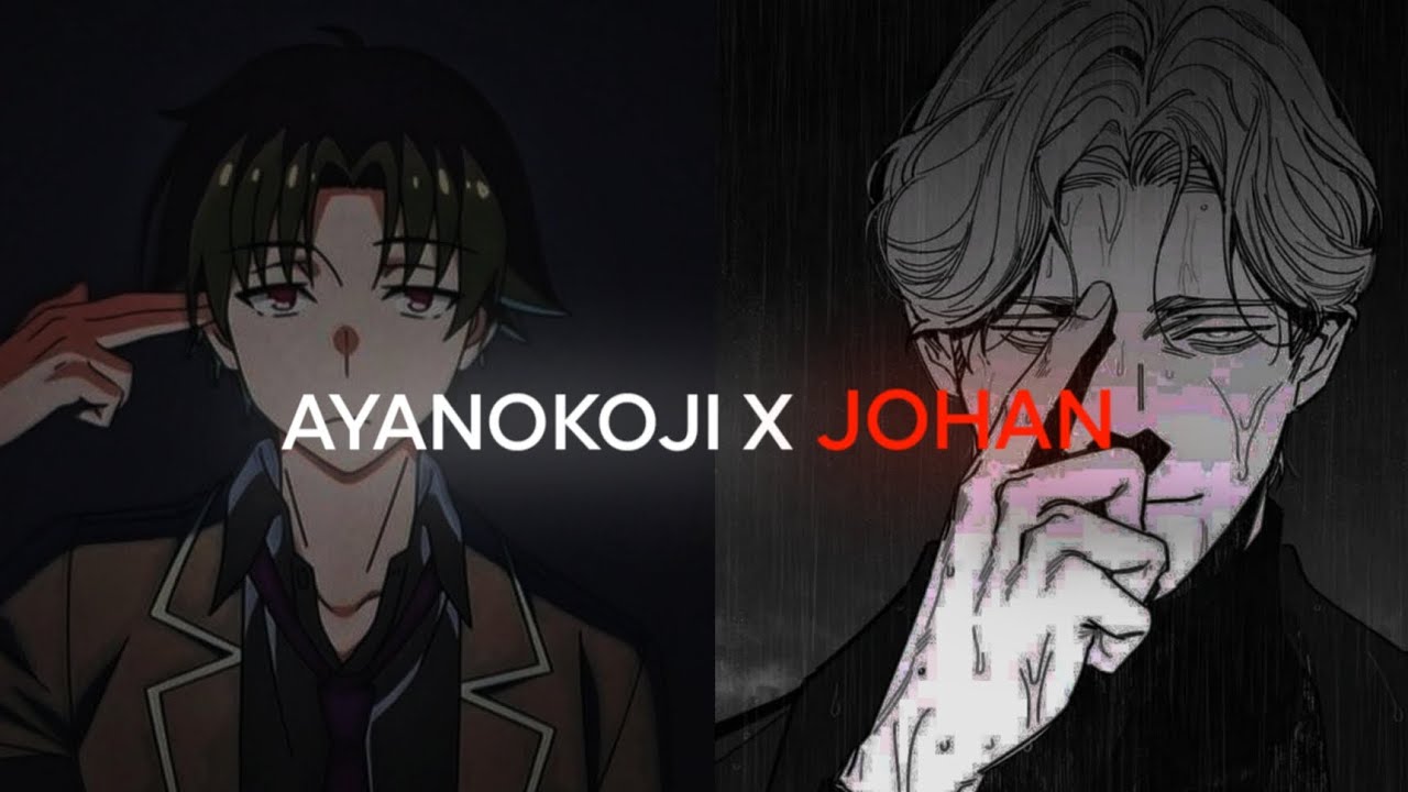«Ты никогда не победишь, если будешь думать как они — Аянокоджи x Йохан»