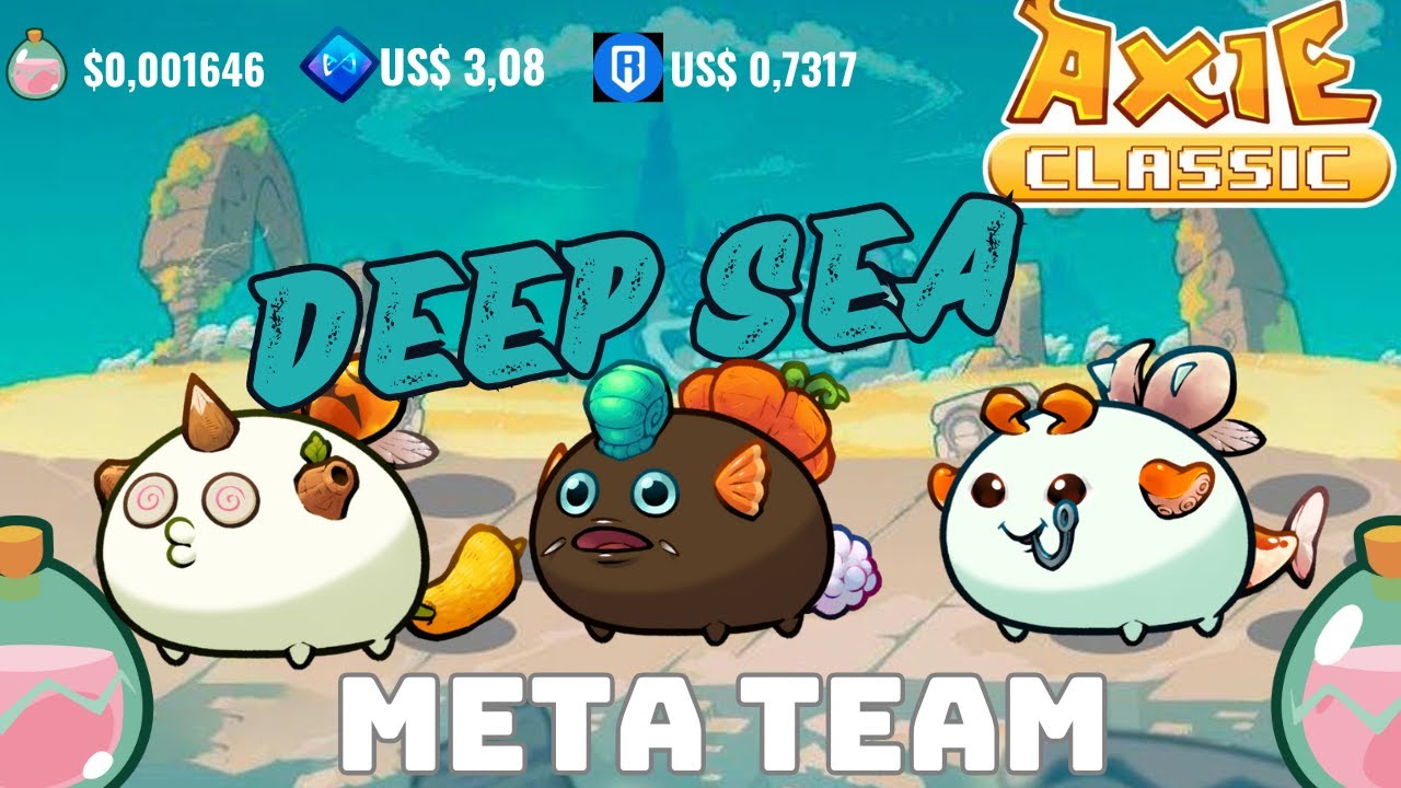 Deep Sea Comp Axie Classic Meta Team | Axie Classic Gameplay 2025 | Tournament