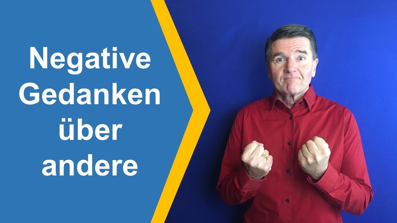 Negative Gedanken über andere