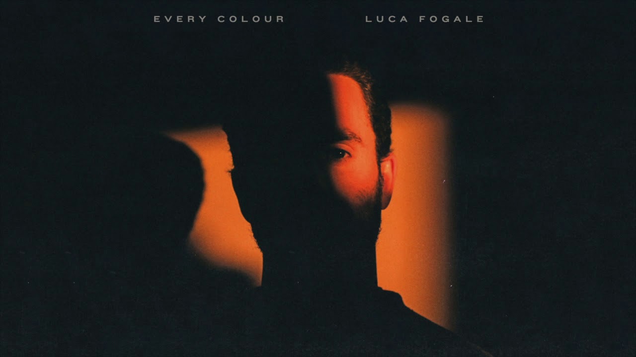 Luca Fogale - Every Colour (Official Audio)