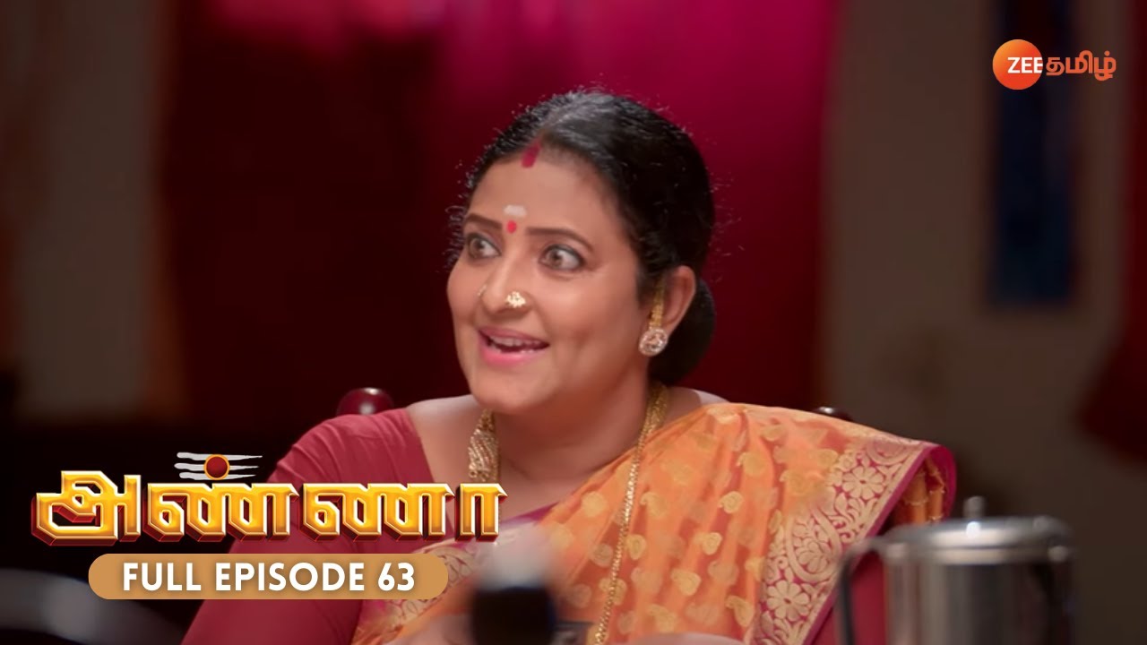 Will Soundirapandi's Plan Succeed? - Anna - Full Ep 63 - Zee Tamil