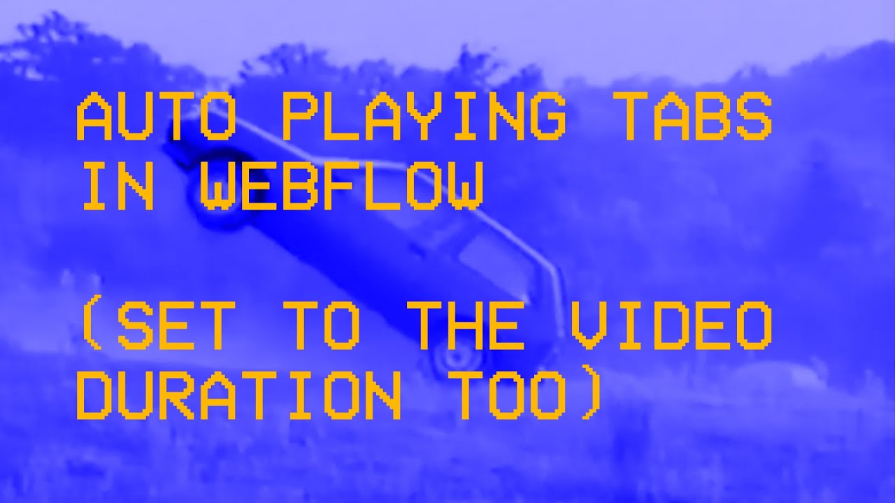 Autoplaying tabs in Webflow (set to the video duration!) bug fix - feat. @webbae