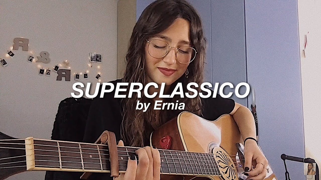 Superclassico - Ernia ( Acoustic Cover ) | Rebecca Di Gioia