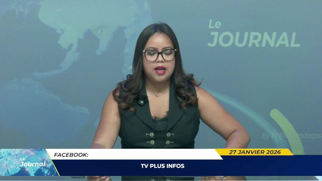 LE JOURNAL LIVE DU 27 JANVIER 2026 BY TV PLUS MADAGASCAR