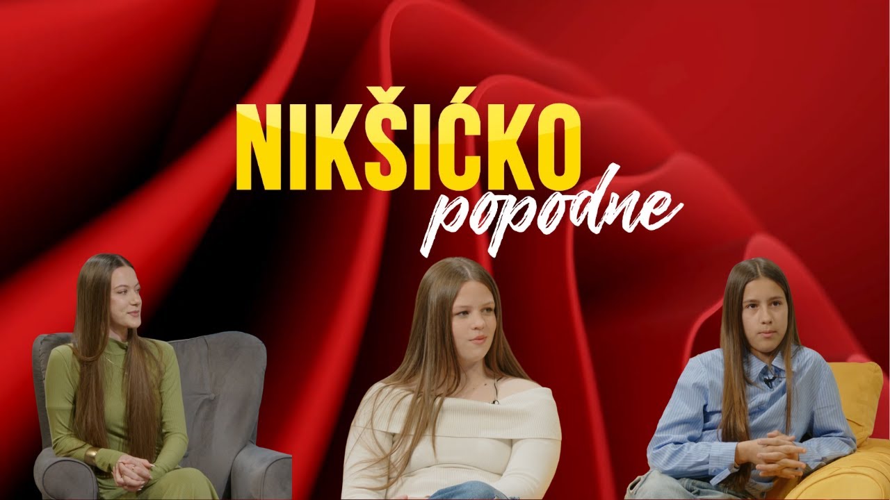 NIKŠIĆKO POPODNE: Lara Baltić, Staša Kostić i Ljubica Kostić 19.03.2025.