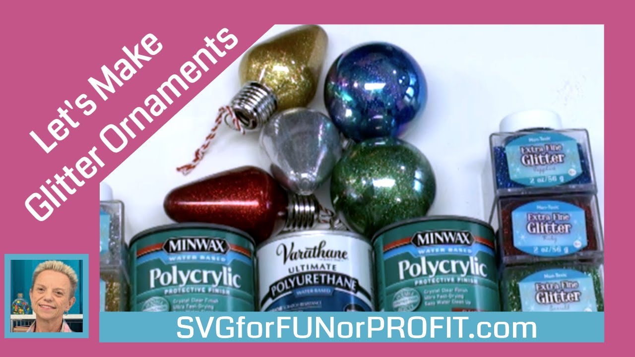 Let's Make Glitter Ornaments