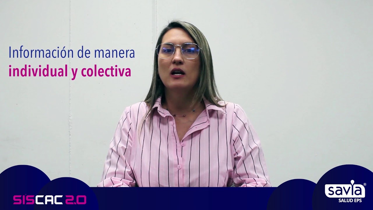 Experiencia de Savia Salud EPS con SISCAC