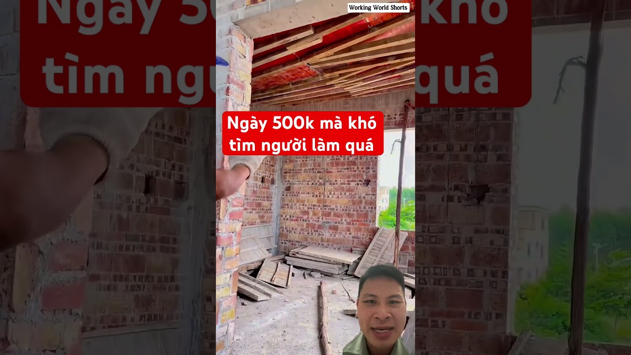 Ng&agrave;y l&agrave;m 500k m&agrave; kh&ocirc;ng ai l&agrave;m #construction #xaynhatho #xaynhatho #constructionchannel