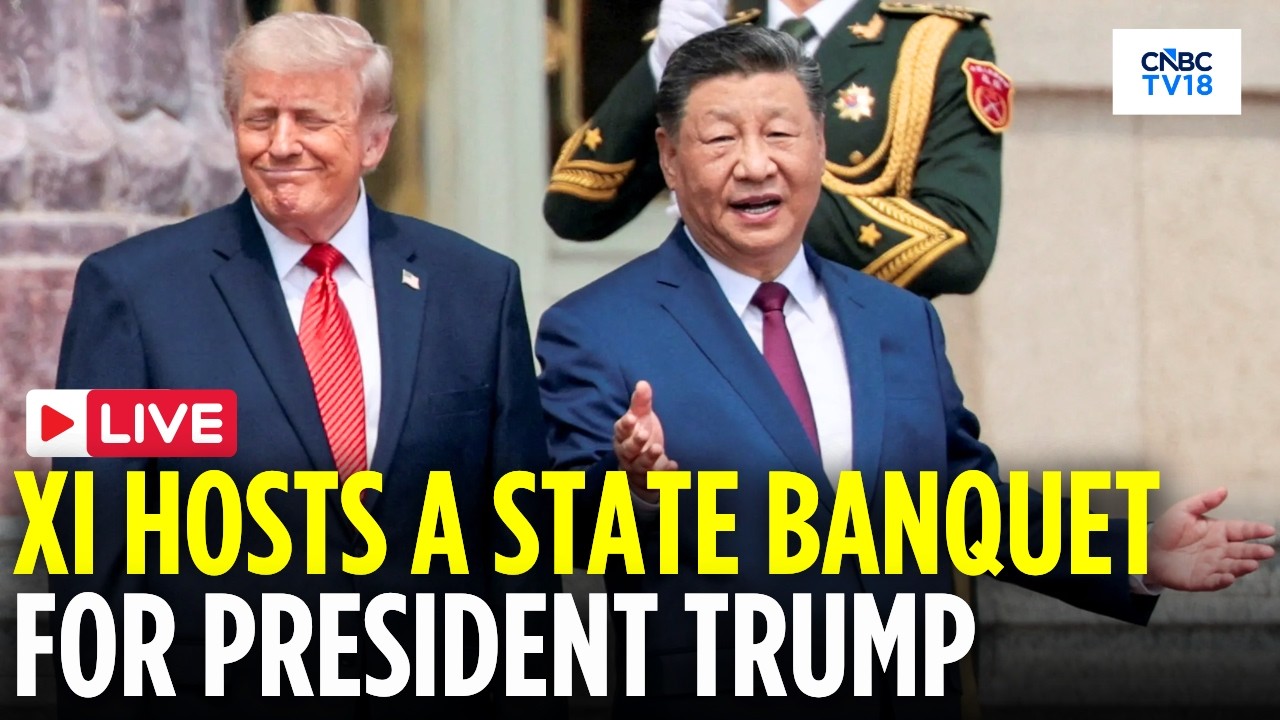 Beijing LIVE: China's Xi Jinping Hosts a State Banquet for Visiting US President Donald Trump | N18G