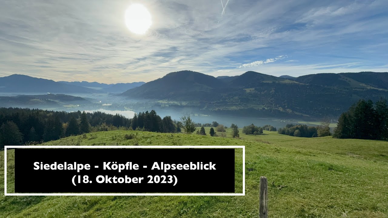 Siedelalpe - Köpfle - Alpseeblick (18. Oktober 2023)