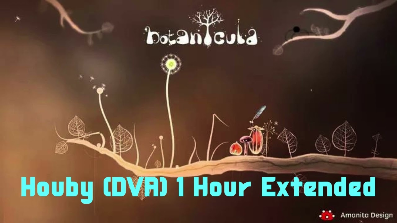 (Botanicula OST) (#4) “Houby (DVA))”  (Extended)