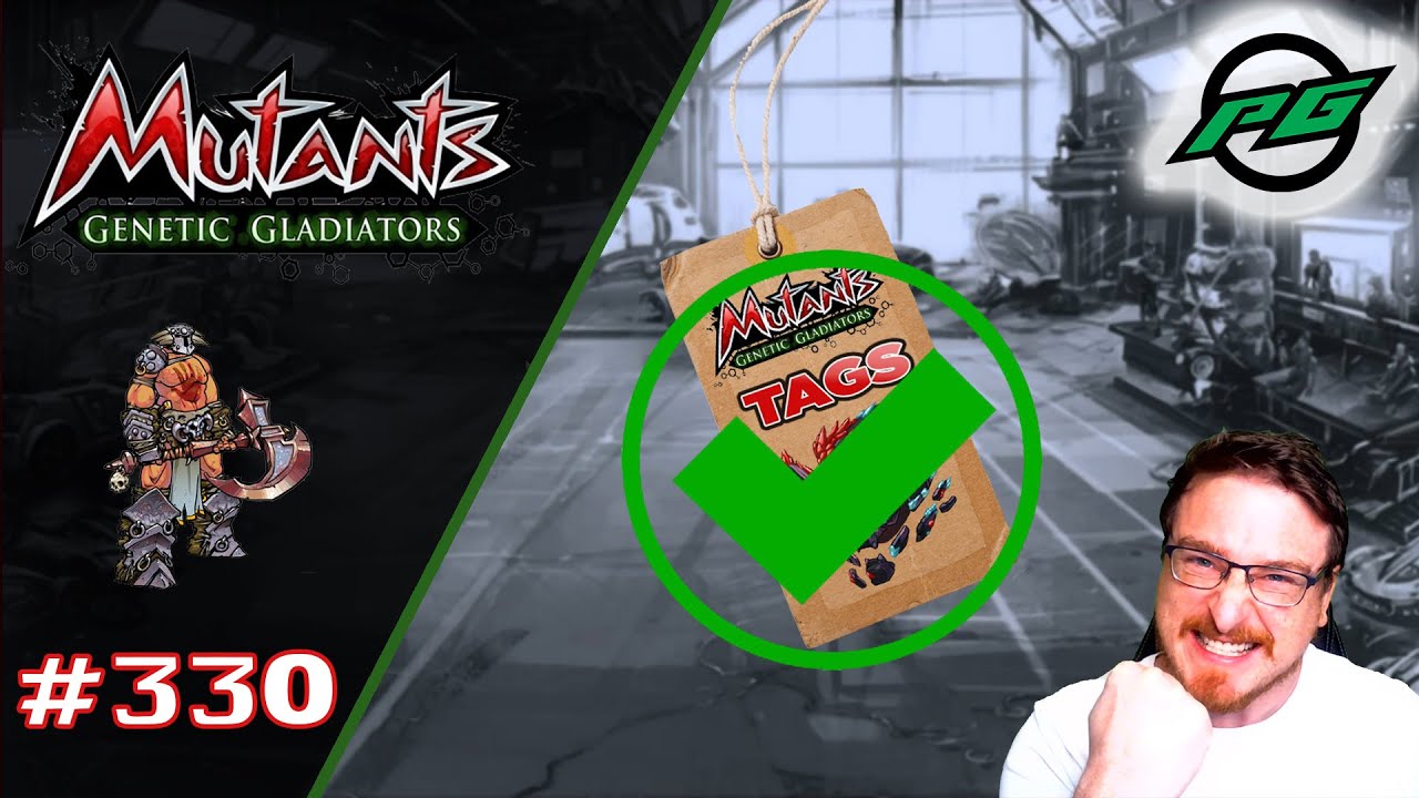 Finishing off the current tag list | Mutants: Genetic Gladiators
