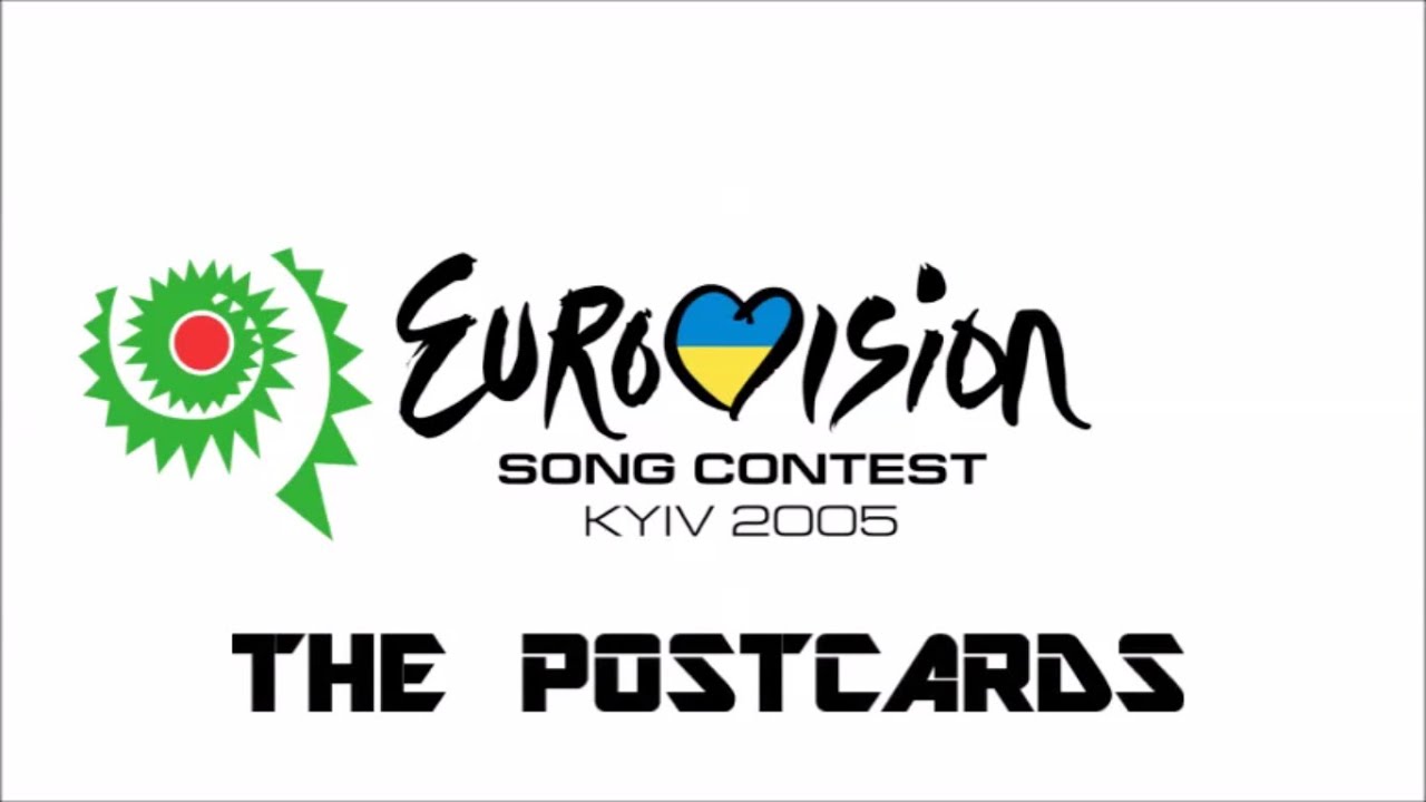 Eurovision 2005 : The Postcards