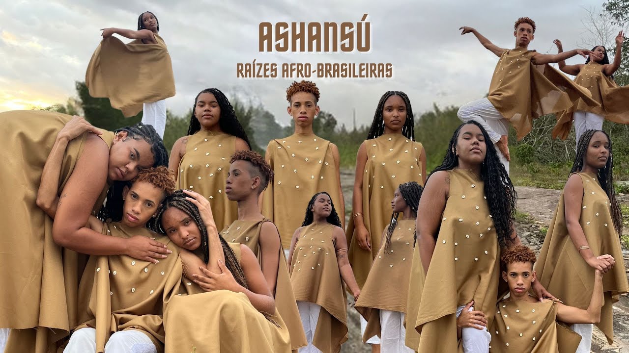 Ashansú -  Raízes Afro-Brasileiras (Videodança)