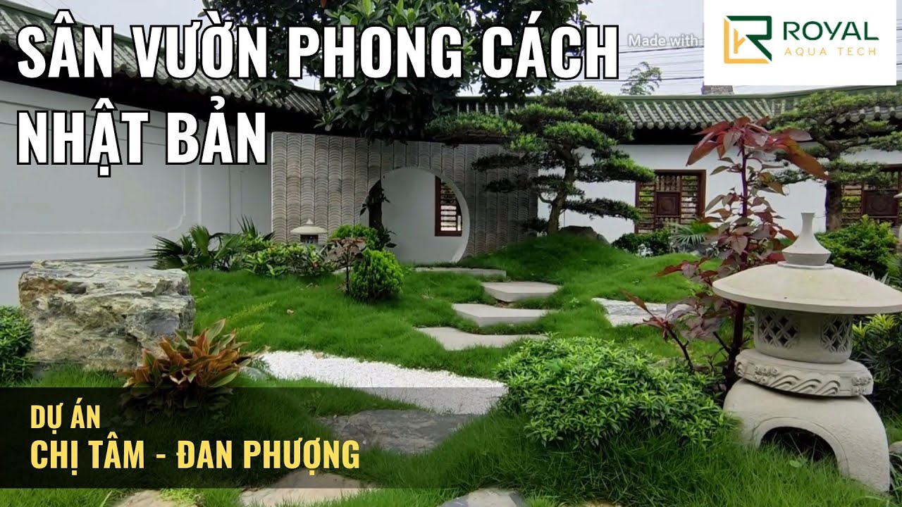 Khám phá sân vườn phong cách Nhật Bản - Biệt phủ chị Tâm - Đan Phượng | Cảnh quan Hoàng Gia