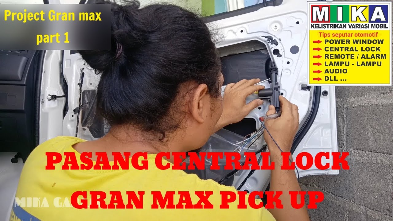 Pasang central lock Gran max pick up || project Gran max part 1