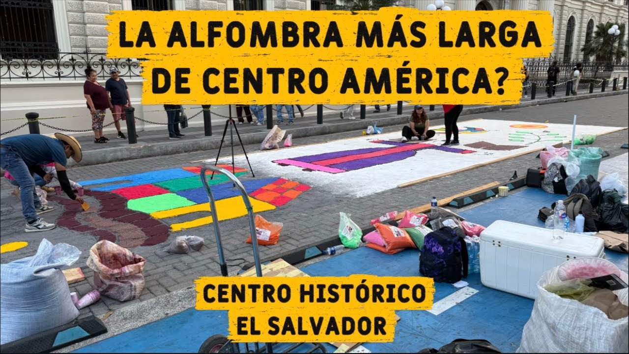 YA EST&Aacute;N INICIANDO LA ALFOMBRA EN EL CENTRO HIST&Oacute;RICO DE EL SALVADOR #diaspora #usa #canada