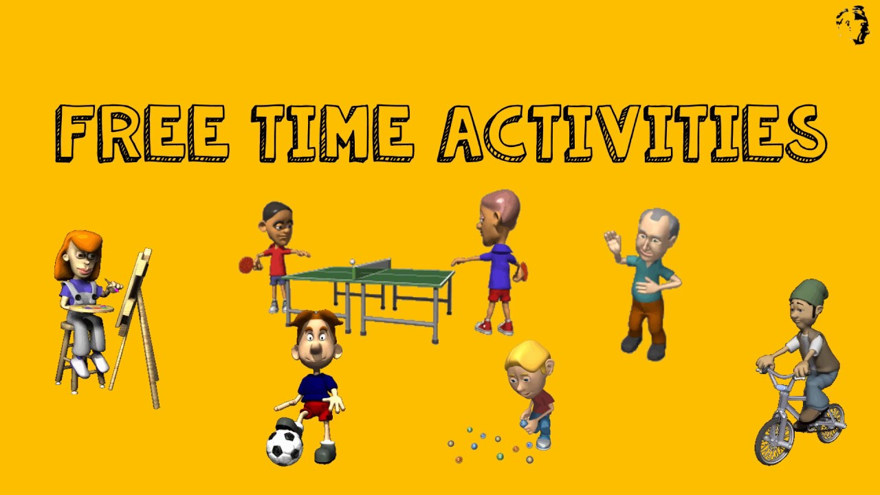 Free Time Activities / Hobbies