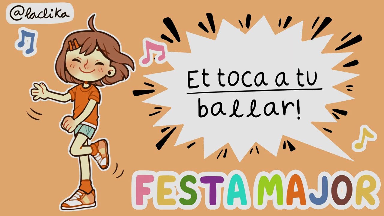 FESTA MAJOR: Et toca a tu ballar!