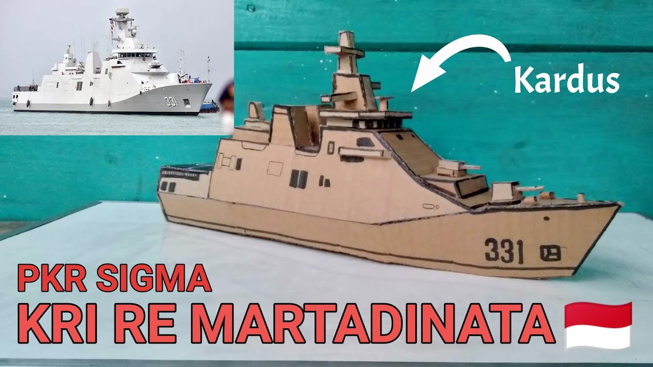 MEMBUAT KAPAL PERANG DARI KARDUS BEKAS - KRI RE MARTADINATA