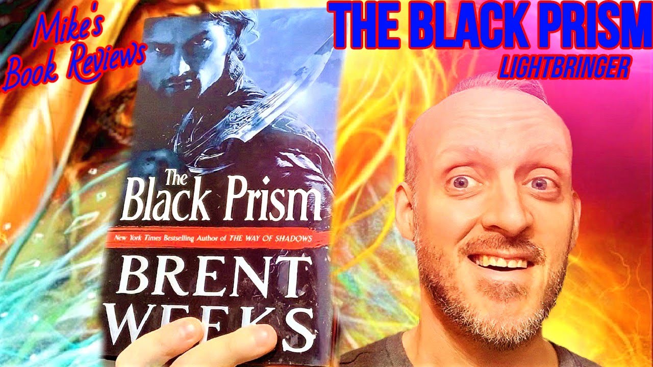 The Black Prism by Brent Weeks Just Might Have The Best Magic System I've Ever Read Before