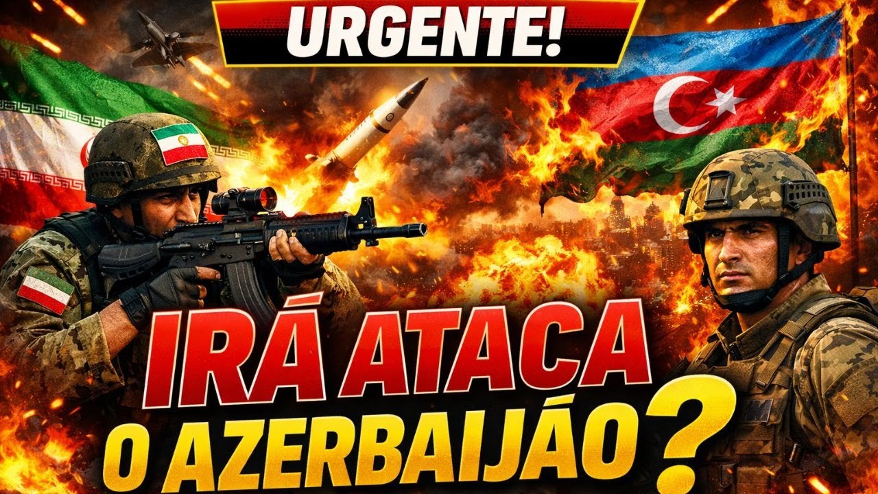 URGENTE | IRÃ ATACA AZERBAIJÃO?