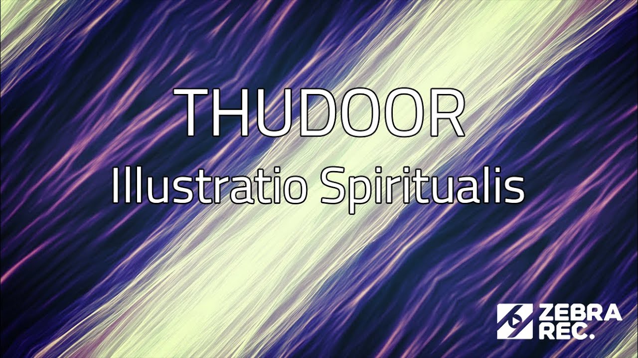 THUDOOR - Illustratio Spiritualis