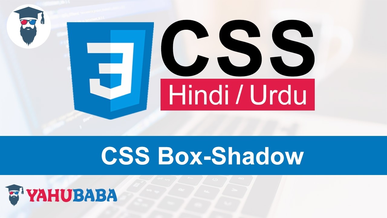 CSS Box-Shadow Tutorial in Hindi / Urdu