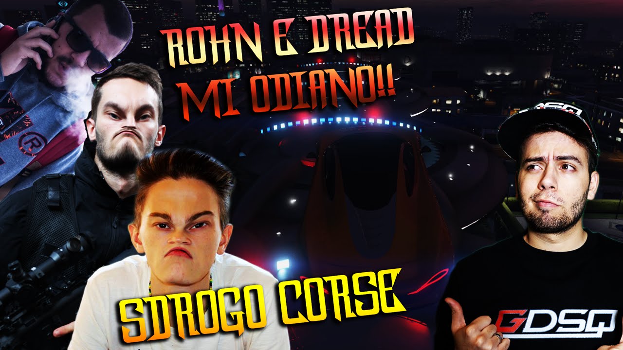 ROHN E DREAD MI ODIANO - SDROGO CORSE