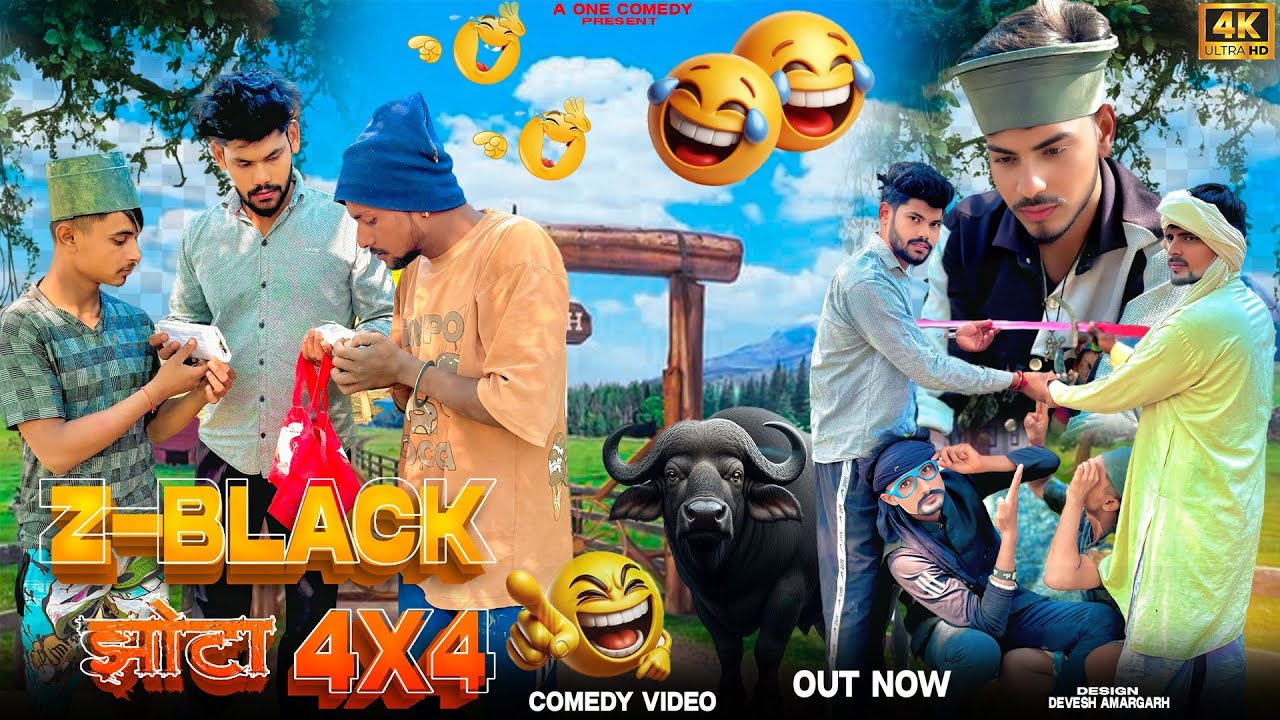 Z-Black झोटा 4x4 || A one comedy || Comedy video. 
