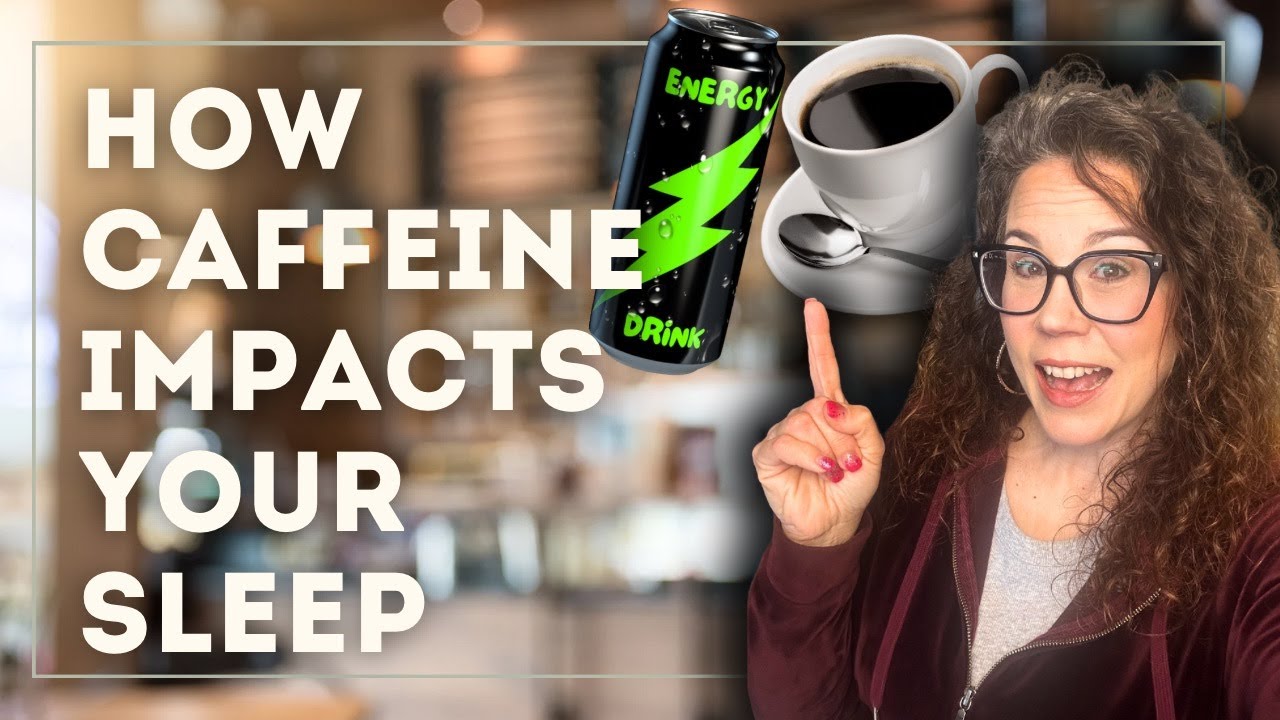 Why Caffeine Has BIG Impacts On Sleep | Understand the Science With These 4 Facts